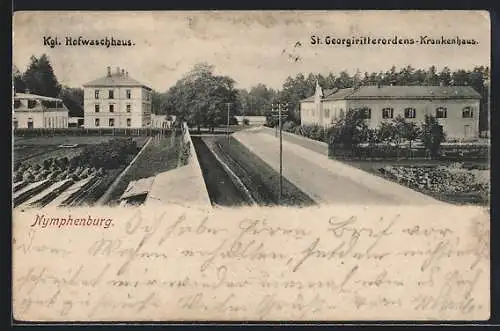 AK München, Nymphenburg, Königliches Hofwaschhaus, St. Georgiritterordens-Krankenhaus