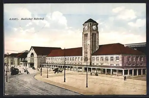 AK Basel, Der Badische Bahnhof