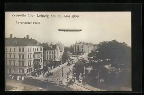 AK Leipzig, Zeppelin über dem Bayerischen Platz, 30.05.1909