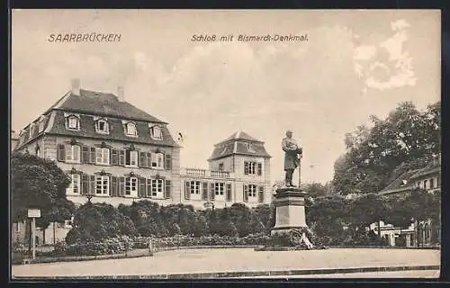 AK Saarbrücken, Schloss mit Bismarck-Denkmal