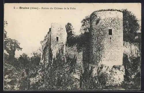 AK Braine /Aisne, Ruines du Château de la Folie