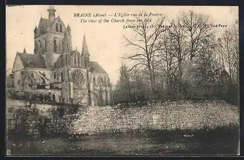 AK Braine /Aisne, L`Eglise vue de la Prairie