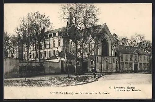 AK Soissons /Aisne, Pensionnat de la Croix