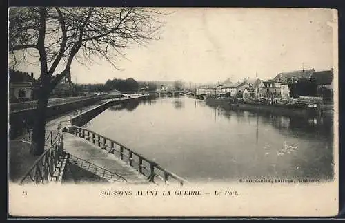 AK Soissons, Le Port avant la Guerre