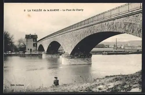 AK La Vallée de la Marne, Le Pont de Charly