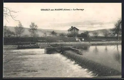 AK Charly-sur-Marne, Le Barrage