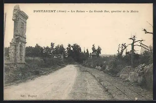 AK Pontavert /Aisne, Les Ruines, La Grande Rue, Quartier de la Mairie