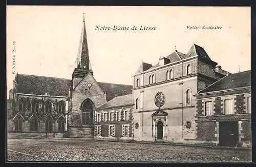 AK Notre-Dame de Liesse, Eglise-Séminaire