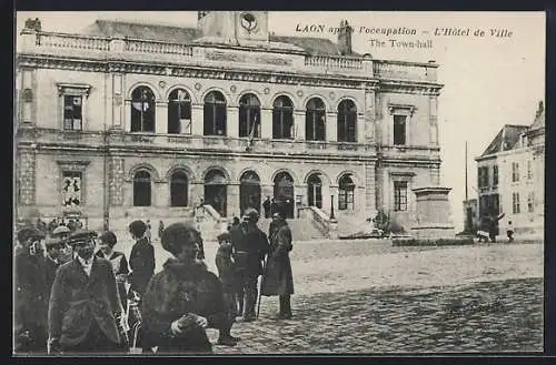 AK Laon, L`Hôtel de Ville après l`occupation