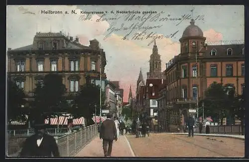 AK Heilbronn a. N., Kaiserstrasse v. d. Neckarbrücke gesehen