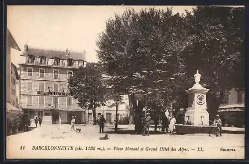 AK Barcelonnette, Place Manuel et Grand Hotel des Alpes