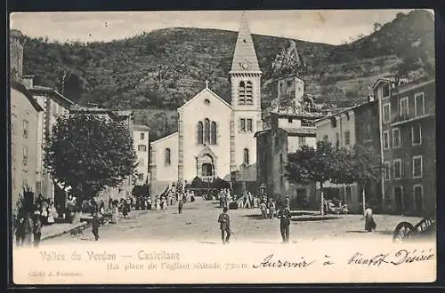 AK Castellane, La place de l`eglise