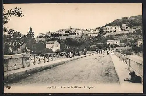 AK Digne, Pont sur la Bléone, L`Hôpital