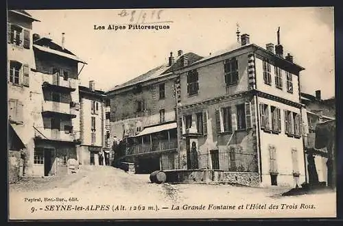 AK Seyne-les-Alpes, La Grande Fontaine et l`Hotel des Trois Rois