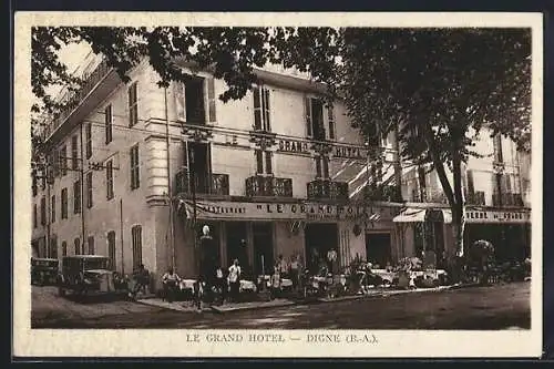 AK Digne /B.-A., Le Grand Hotel