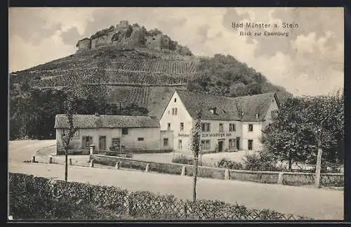 AK Bad Münster a. Stein, Gasthaus zum Sickinger Hof mit Blick zur Ebernburg