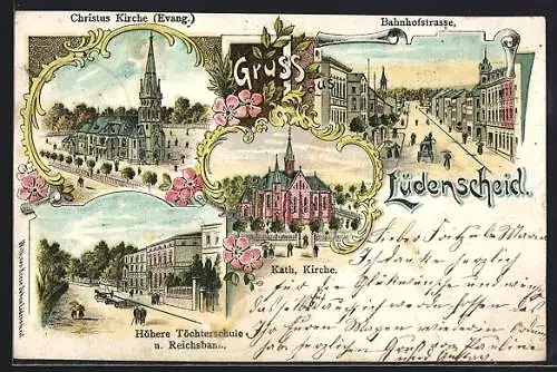 Lithographie Lüdenscheid, Höhere Töchterschule und Reichsbank, Bahnhofstrasse, Kath. und Evang. Kirche