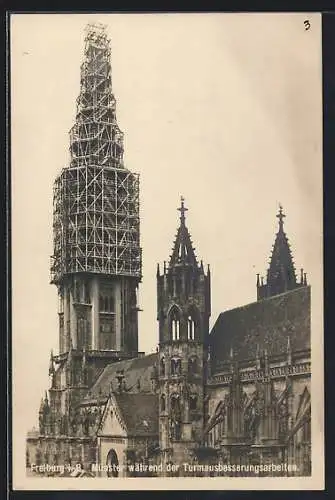 Foto-AK Freiburg /Breisgau, Bauarbeiten am Münster