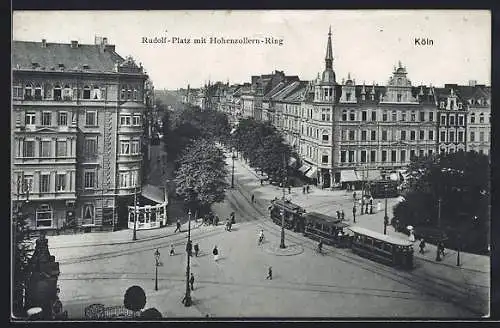 AK Köln, Rudolf-Platz mit Hohenzollern-Ring, Strassenbahn