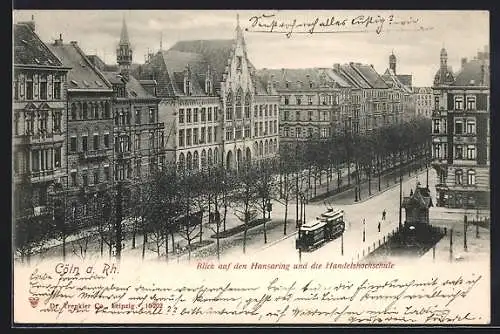 AK Köln-Neustadt, Blick auf den Hansaring und die Handelshochschule, Strassenbahn