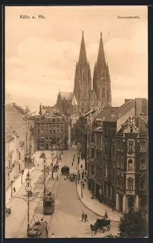 AK Köln a. Rh., Strassenbahn auf der Gereonstrasse, Blick zum Dom