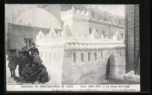 AK La Chaux-de-Fonds, Concours de Constructions de Neige, Hiver 1906-07, Organisé par l`Impartial, Burg aus Eis