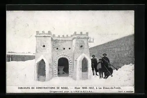 AK La Chaux-de-Fonds, Concours de Constructions de Neige, Hiver 1906-07, Organisé par l`Impartial, Burg aus Eis