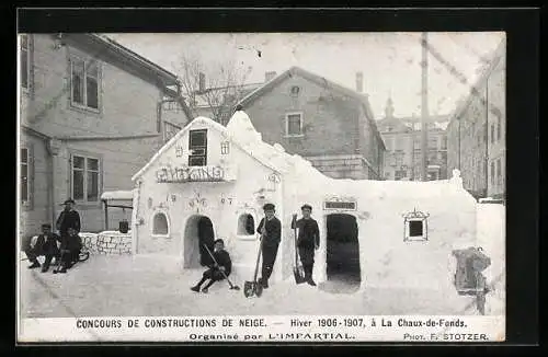 AK La Chaux-de-Fonds, Hiver 1906-1907, Concours de Constructions de Neige, Haus mit Jungen, Eisplastik