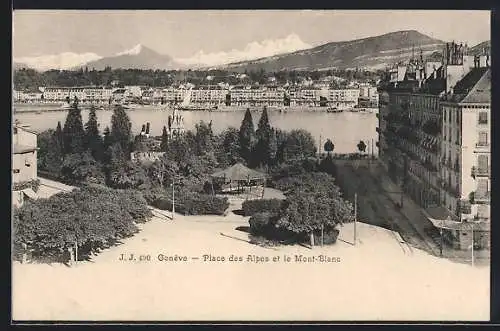 AK Geneve, Place des Alpes et le Mont-Blanc