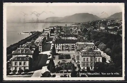 AK Neuchâtel, Vue sur la ville