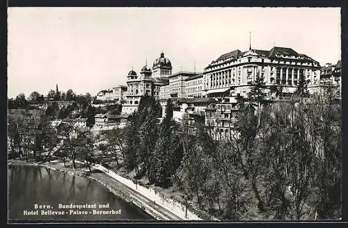 AK Bern, Bundespalast und Hotel Bellevue-Palace-Bernerhof