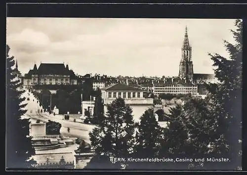 AK Bern, Kirchenfeldbrücke, Casino und Münster