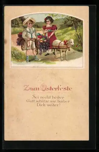 AK Zum Osterfeste, Kinder und Lamm ziehen einen Wagen voller Ostereier