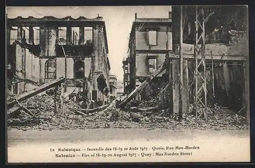 AK Salonique, Incendie des 18-19-20 Aout 1917, Quais, Rue Max-Harden