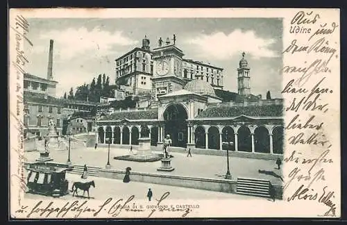 AK Udine, Loggia di S. Giovanni e Castello