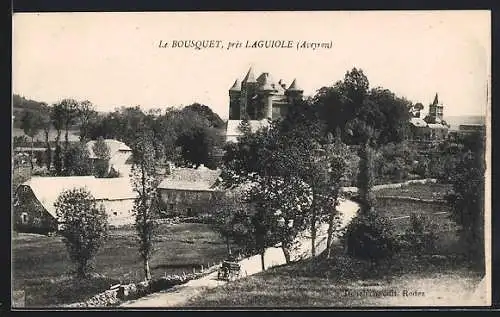 AK Bousquet près Laguiole, Ortsansicht mit Festung und Landstrasse