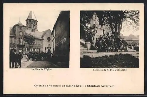 AK Ceignac /Aveyron, La Place de l`Eglise, La Statue de N.-D. de Ceignac