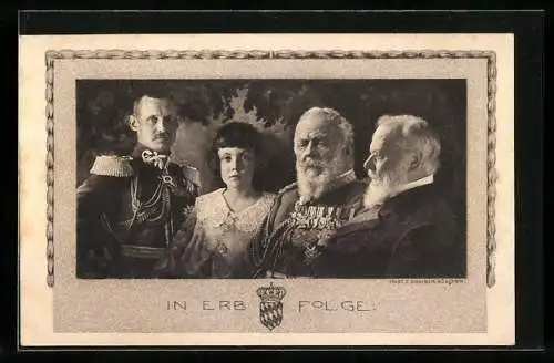 AK In Erbfolge, König Ludwig III., Kronprinz Rupprecht von Bayern, Prinzregent Luitpold