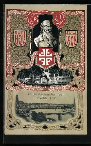 Künstler-AK Frankfurt a. M., XI. Deutsches Turnfest 1908- Portrait Turnvater Jahn, Festhalle, Ortsansicht mit Brücke