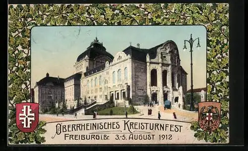 Passepartout-AK Freiburg i. Br., Oberrheinisches Kreisturnfest 1912, Stadttheater und Wappen