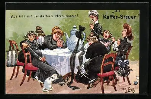 Künstler-AK Arthur Thiele: Die Kaffee-Steuer, Frauen weinen und jammern am Kaffeetisch