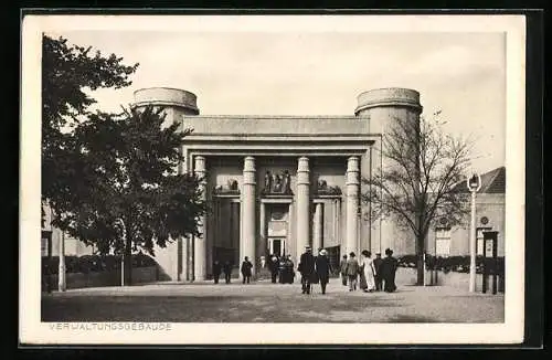 AK Köln, Deutsche Werkbund-Ausstellung 1914, Das Verwaltungsgebäude