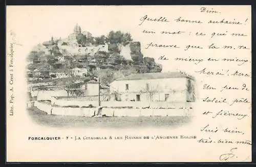 AK Forcalquier, La Citadelle & les Ruines de l`Ancienne Eglise