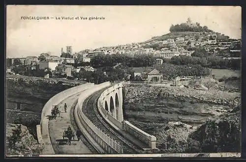 AK Forcalquier, Le Viaduc et Vue générale