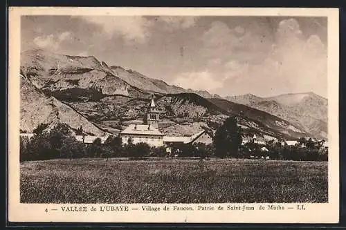 AK Faucon, Vallée de l`Ubaye, Le Village, Patrie de Saint-Jean de Matha