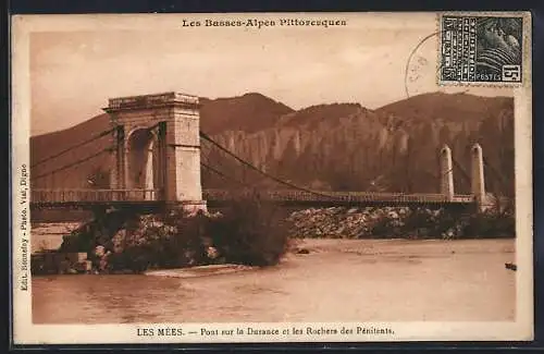 AK Les Mées /Basses-Alpes, Pont sur la Durance et les Rochers des Pénitents