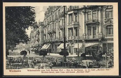 AK Wiesbaden, Wilhelmstrasse vom Café Berliner Hof