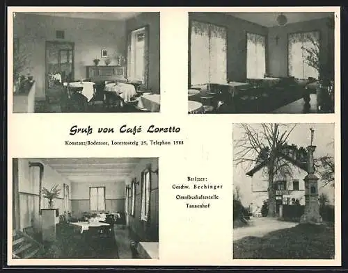 AK Konstanz /Bodensee, Das Café Loretto der Geschw. Bechinger, mit Innenansichten, Lorettosteig 25