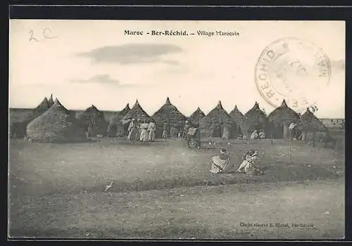 AK Ber-Réchid, Village Marocain