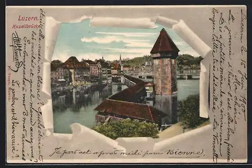 AK Luzern, Kapellbrücke durch zerrissenes Papier, Passepartout